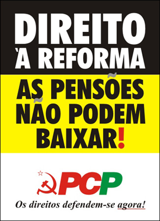 Direiro &agrave; Reforma, as pens&otilde;es n&atilde;o podem baixar - Os direitos defendem-se agora! - Postal Electr&oacute;nico