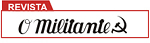 &laquo;O Militante&raquo;