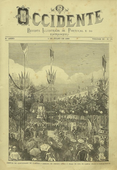 Inauguração da estátua de Camões em Lisboa, no III Centenário da sua morte (1880).
