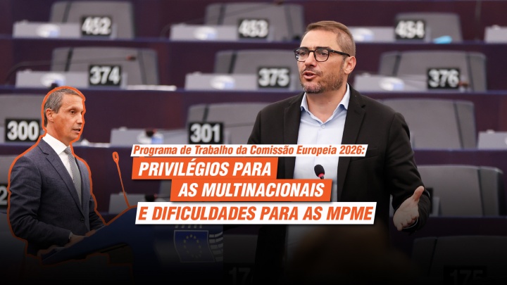 Programa de Trabalho da Comissão Europeia 2026: privilégios para as multinacionais e dificuldades para as MPME