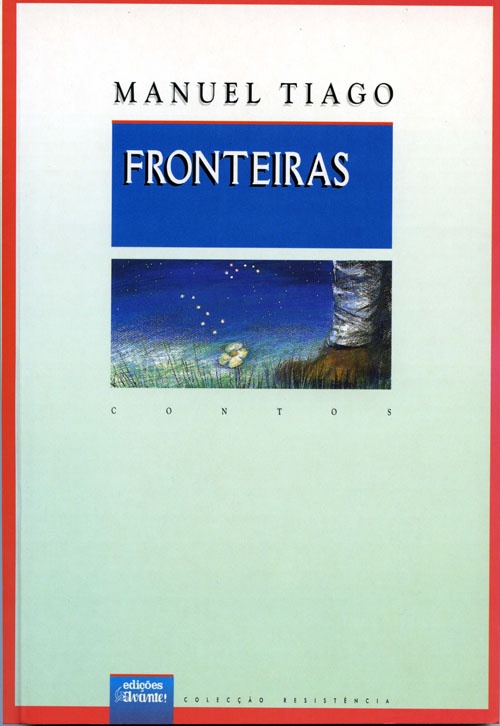 Fronteiras, «Edições Avante»